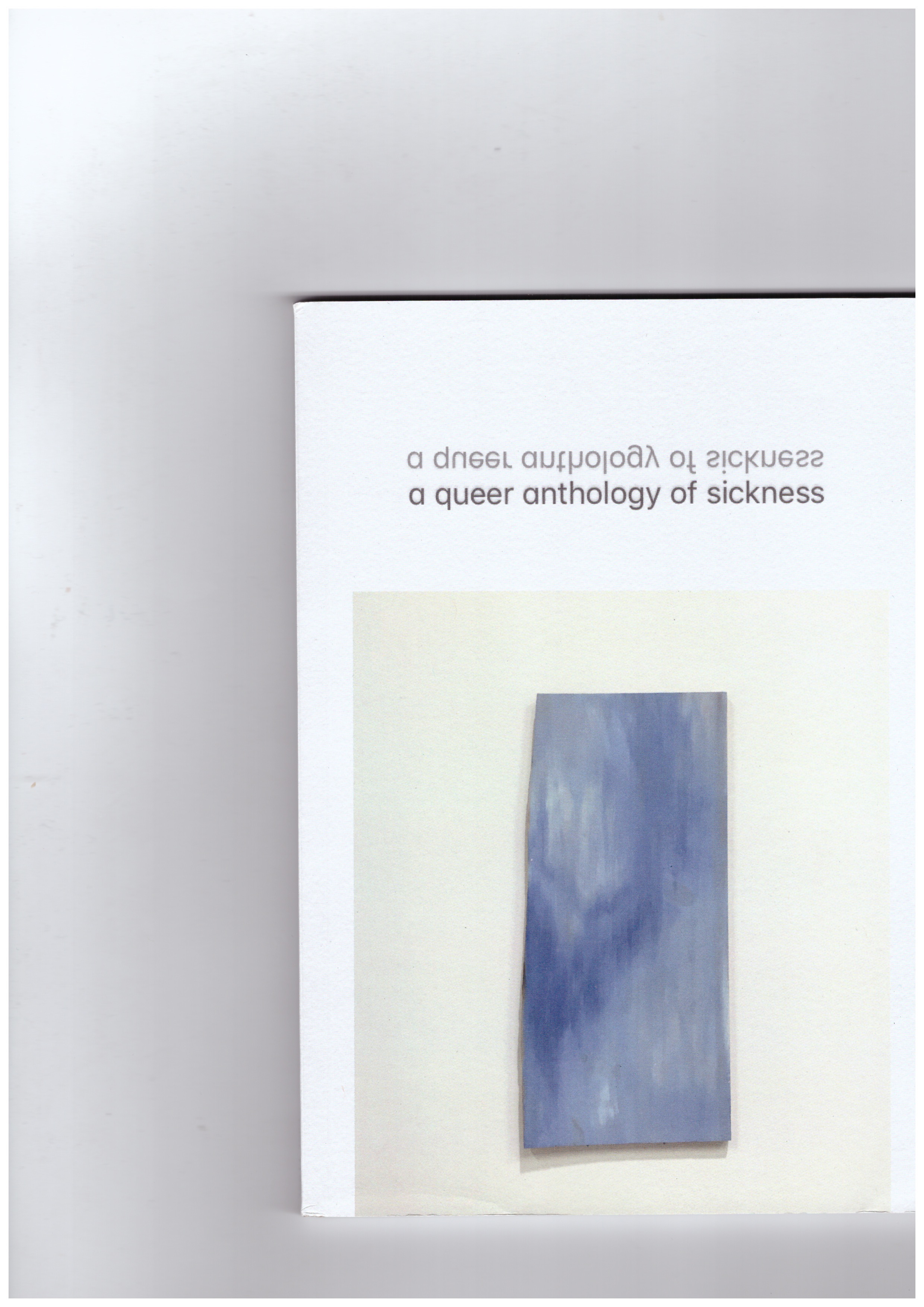 PORTER, Richard (ed.) - A queer anthology of sickness